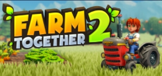 《Farm Together 2》5月8日发售 支持简中